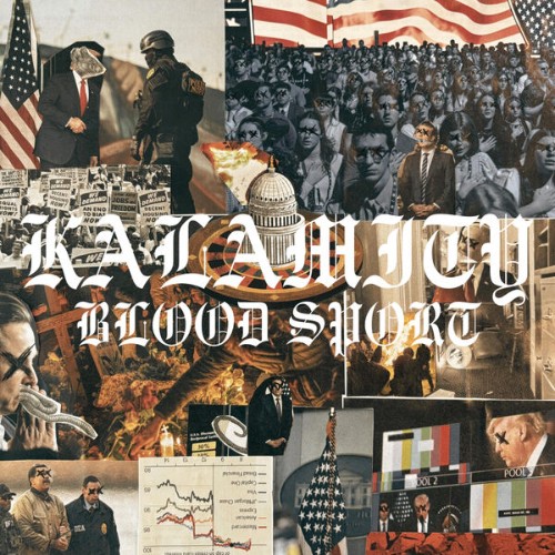 Kalamity - Blood Sport (2026) FLAC