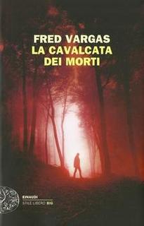 Fred Vargas - La cavalcata dei morti (2011)
