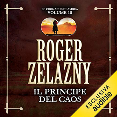 Roger Zelazny - Il principe del caos (2020) (mp3 - 128 kbps)