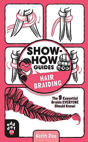 Show-How Guides - Hair Braiding - The 9 Essential Braids Everyone Should Know!