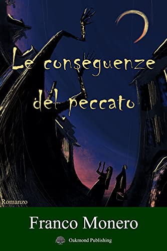 Franco Monero – Le conseguenze del peccato (2021)