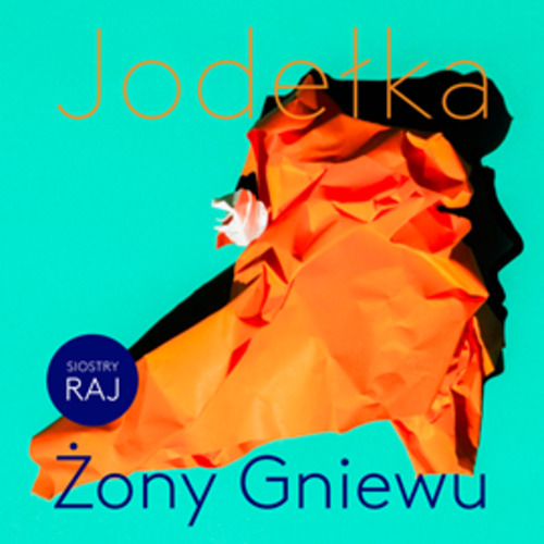 Joanna Jodełka - Żony Gniewu (2023) [AUDIOBOOK PL]