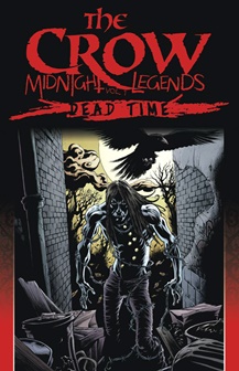 The Crow - Midnight Legends v01 - Dead Time (1996)