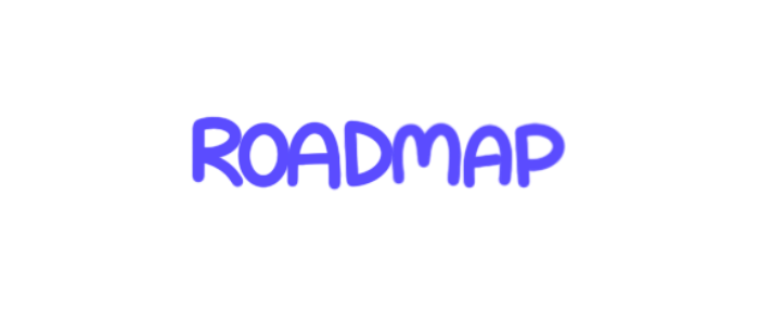 An image that says 'Roadmap'.