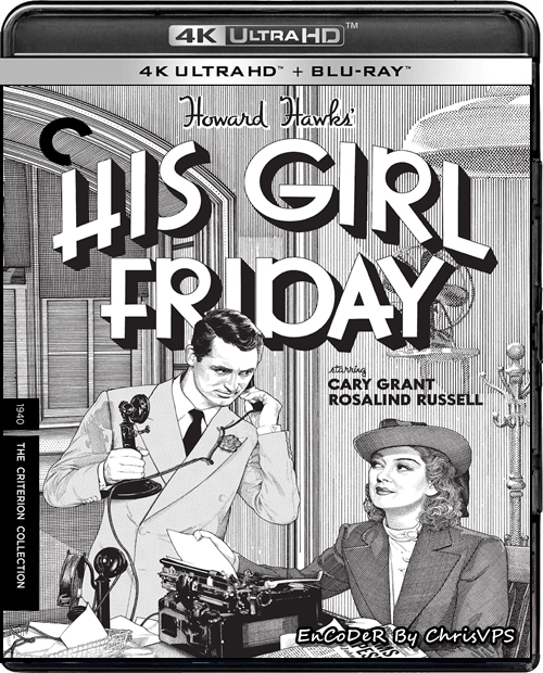 Dziewczyna Piętaszek / His Girl Friday (1940) MULTI.HDR.DoVi.Hybrid.2160p.BDRemux.FLAC.DTS.AC3-ChrisVPS / LEKTOR i NAPISY
