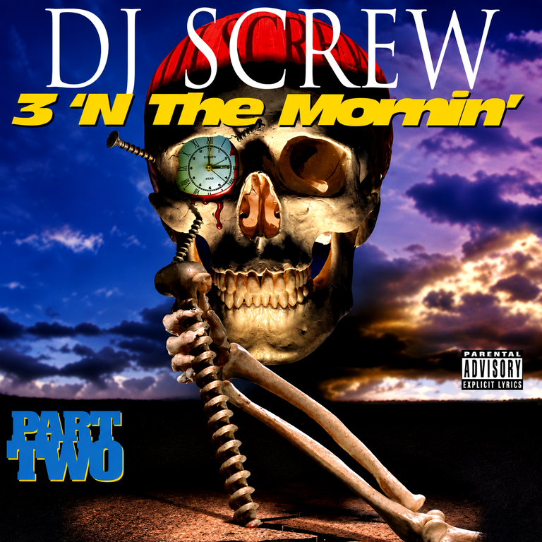 DJ Screw - 3 `N The Mornin Pt. 2 (Blue) cover