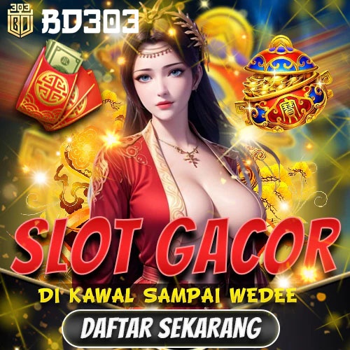 BD303 : Link Situs Slot Gacor Online Gampang Menang Hari Ini Terbaru