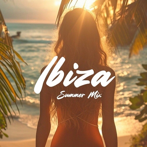 Ibiza Summer Mix (2024)