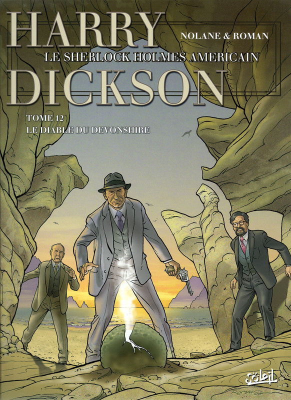 Harry Dickson (Soleil) - T 12 - Le Diable du Devonshire 000
