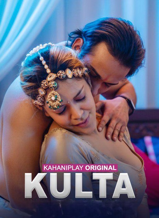 Kulta (2025) Season 1 Episode 1 (Kahaniplay Originals)