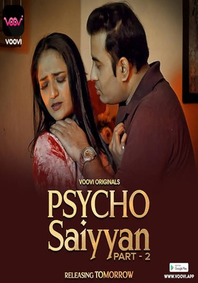 Psycho Saiyyan 2023 Episode 4 To 6 Voovi Hindi