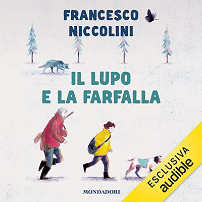 Francesco Niccolini - Il lupo e la farfalla (2020) (mp3 - 128 kbps)