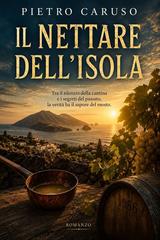 Pietro Caruso – Il Nettare dell’Isola (2026)