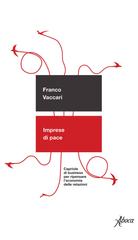 Franco Vaccari – Imprese di pace (2026)