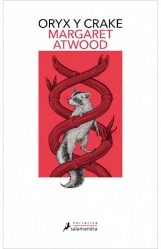 ORYX Y CRANE, MARGARET ATWOOD