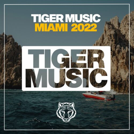 VA - Tiger Music Miami (2022)