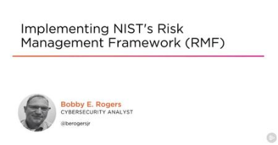 778a0fb2 77fb 4899 bdd6 a09677e4f9f4 - Implementing NIST's Risk Management Framework (RMF)
