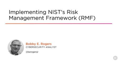 Implementing NIST's Risk Management Framework (RMF)