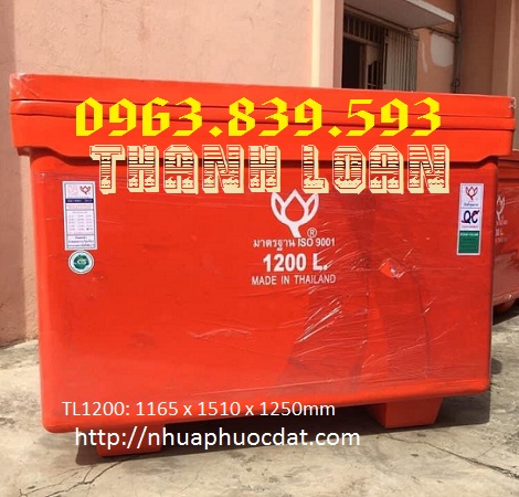 Giá thùng giữ lạnh thái lan 1200lit, thùng trữ hải sản đông lạnh rẻ / Lh 0963.839.593 Ms.Loan Thung-da-hoa-sen-1200l
