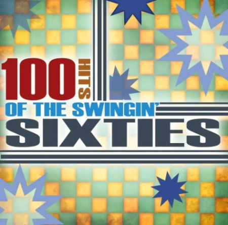 VA - 100 Hits of the Swingin' Sixties (Re-Recorded) (2009) MP3