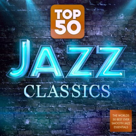 VA - Jazz Masters - Top 50 Jazz Classics - The World's 50 Best Ever Smooth Jazz Essentials (2014)