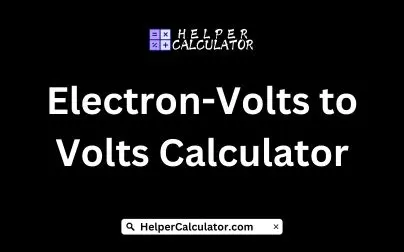 Electron-Volts to Volts Calculator
