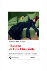 Daniela Marcheschi – Il sogno di Don Chisciotte (2025)