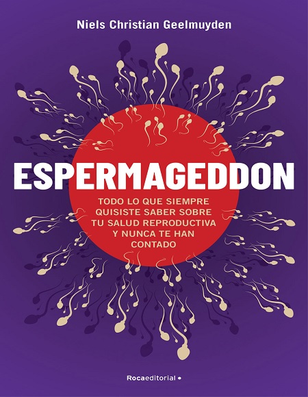 Espermageddon - Niels Christian Geelmuyden (Multiformato) [VS]