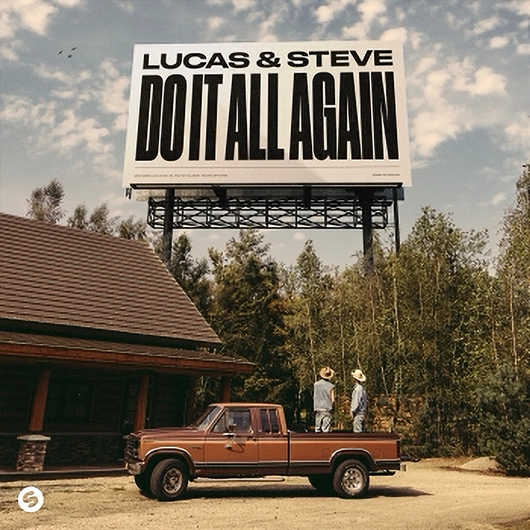 Lucas & Steve - Do It All Again (Original Mix)