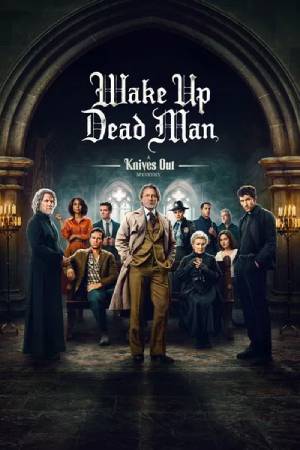 Wake Up Dead Man: A Knives Out Mystery (2025) Dual Audio {Hindi-English} Movie WEB-DL ESubs – 480p [550MB] || 720p [1.3GB] || 1080p [3.1GB]