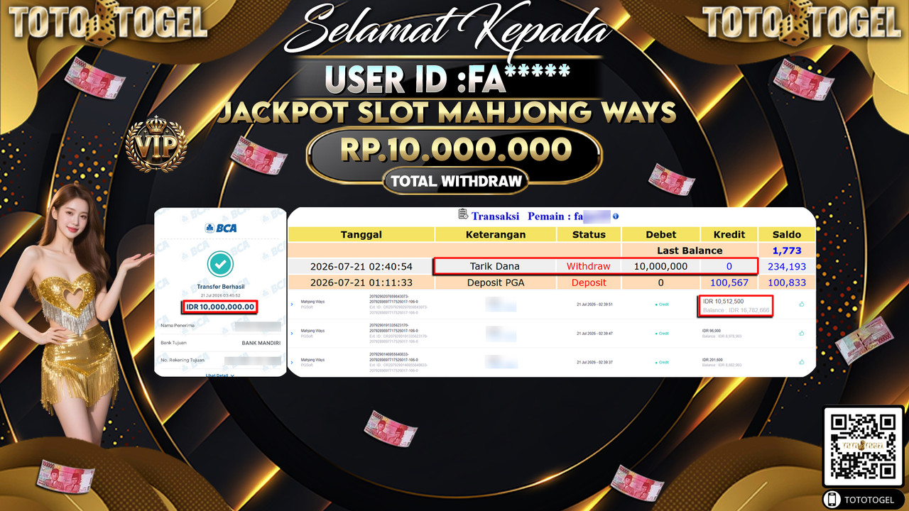 Bukti Pembayaran Jackpot SLOT MAHJONG WAYS  ID:FA****LUNAS