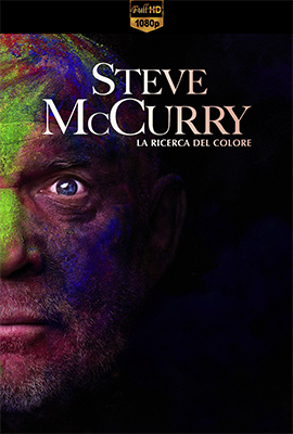 Steve McCurry꞉ la ricerca del colore (2021) .mkv WEB-DL 1080p E-AC3 ITA