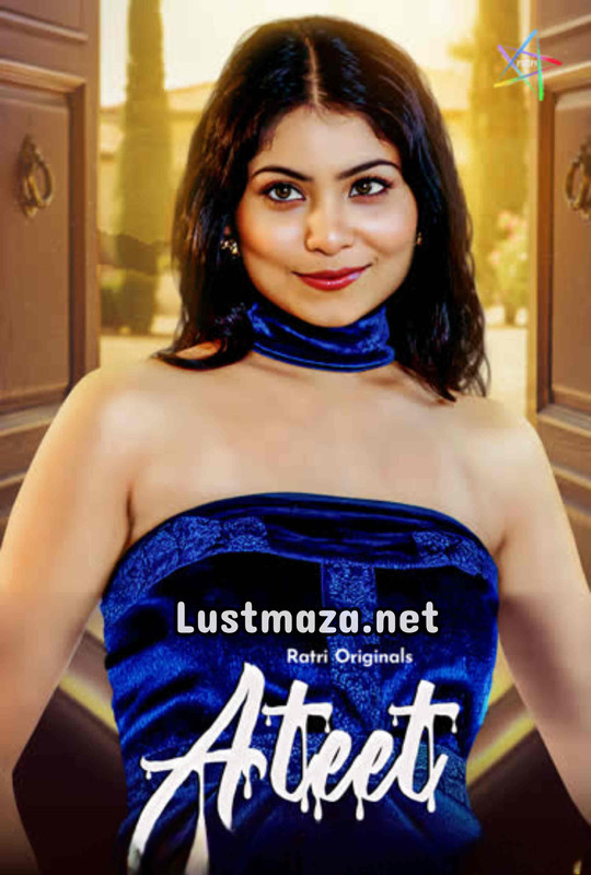 18+ Ateet (2025) S01 E01 Ratri App – Hindi Hot Web Series – WEB-DL X264 1080p 720p 480p – Download