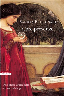Sandra Petrignani - Care presenze (2015)