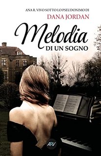 Ana R. Vivo - Melodia di un sogno (2022)