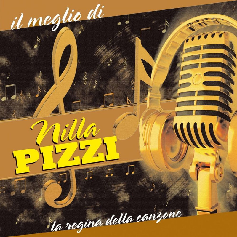Nilla Pizzi - Il meglio di...Nilla Pizzi (La regina della canzone) [Album] (2011) .FLAC