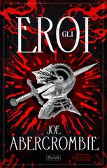 Joe Abercrombie – Gli Eroi (2026)