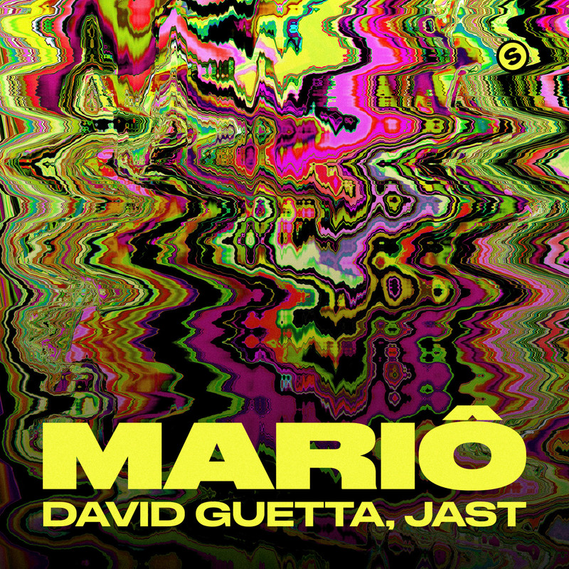 David Guetta, Jast - Mario (Extended Mix)
