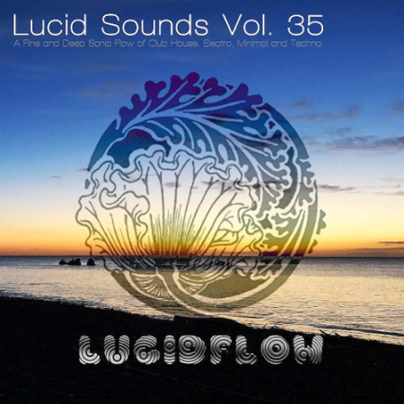 VA - Lucid Sounds Vol. 35 (2020)