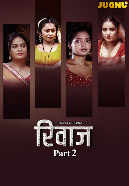 Rivaaz (2025) S01E05T07 Jugnu Hindi Web Series HDRip x264 AAC 1080p 720p Download