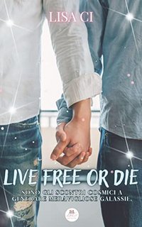 Lisa Ci - Live free or die (2023)