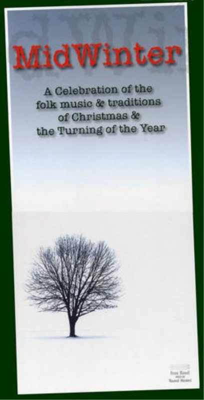 VA - MidWinter: A Celebration of the Folk Music & Traditions of Christmas & The Turning of the Year (2006) FLAC/MP3