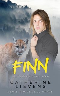 Catherine Lievens - Serie Whitedell Pride Vol. 4. Finn (2024)