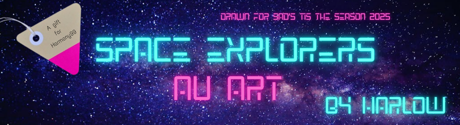 [Art] Space Explorers AU