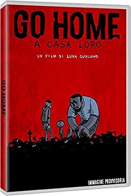 Go Home - A casa loro (2018) DVD5 COMPRESSO ITA Go Home - A casa loro (2018) DVD5 COMPRESSO ITA