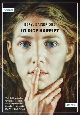 Beryl Bainbridge - Lo dice Harriet (2025)
