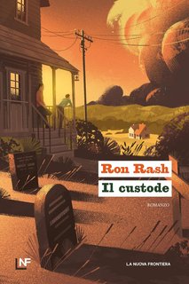 Ron Rash - Il custode (2024)