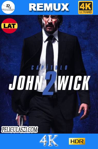 John Wick 2: Un Nuevo Día Para Matar (2017) Ultra HD REMUX 4K Dual-Latino