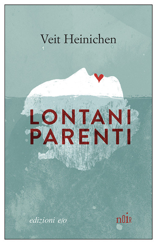 Veit Heinichen – Lontani parenti (2022)