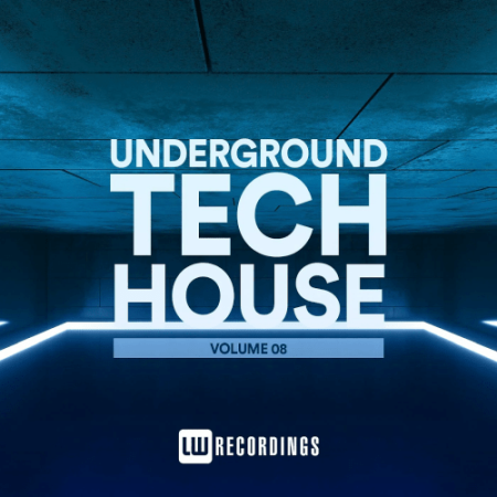 VA - Underground Tech House Vol.08 (2022)